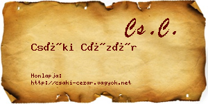 Csáki Cézár névjegykártya
